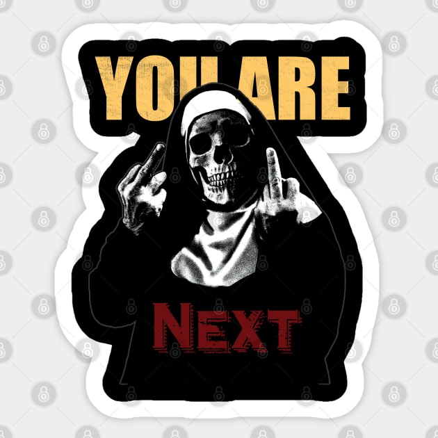 You are next Sticker by daisopr